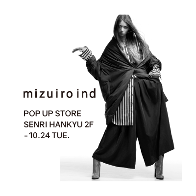 mizuiro ind POP UP STORE AT SENRI HANKYU イメージ