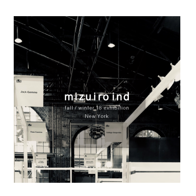 ATMOSPHERE of mizuiro ind fall / winter 18 exhibition in New York イメージ