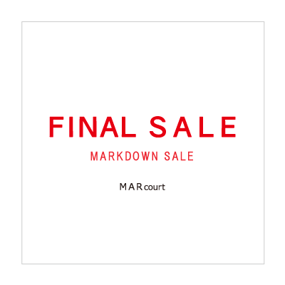 【UP TO 50%OFF】FINAL SALE [MARKDOWN] – MARcourt イメージ