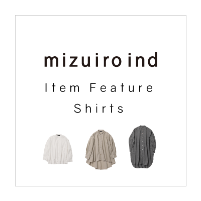 mizuiro ind Item Feature Shirts イメージ