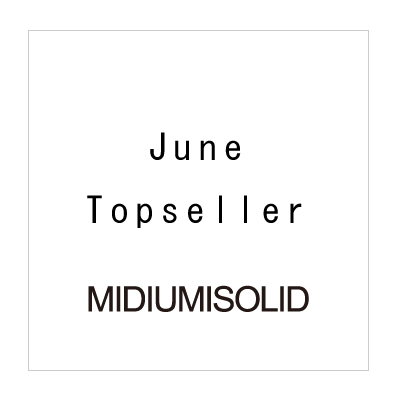 June Topseller MIDIUMISOLID イメージ