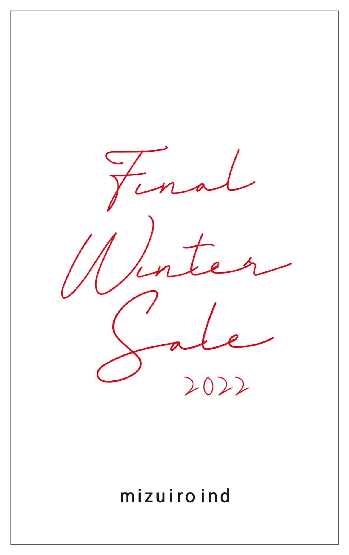 Final Winter Sale 2022 mizuiroind