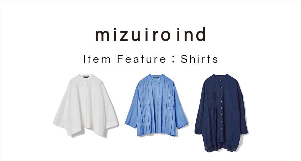 mizuiro ind Item Feature：Shirts