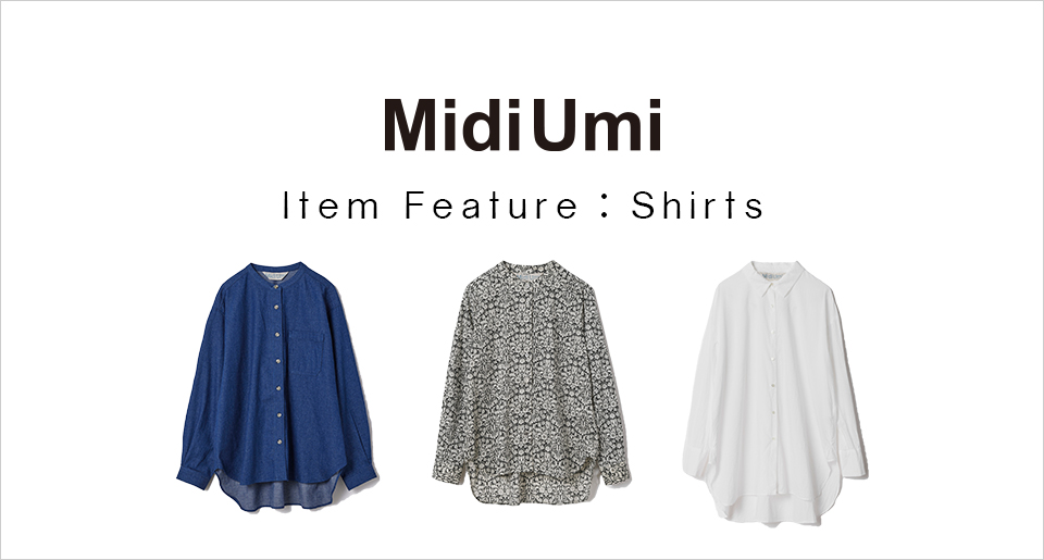 MidiUmi Item Feature：Shirts