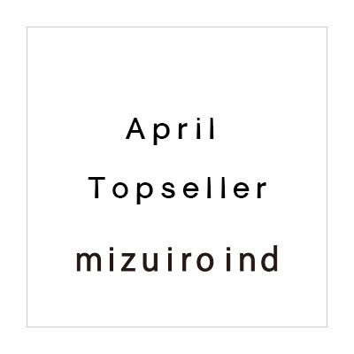 April Topseller：mizuiro ind イメージ