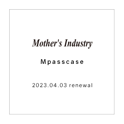 Renewal : Mpasscase Mother’s Industry App イメージ