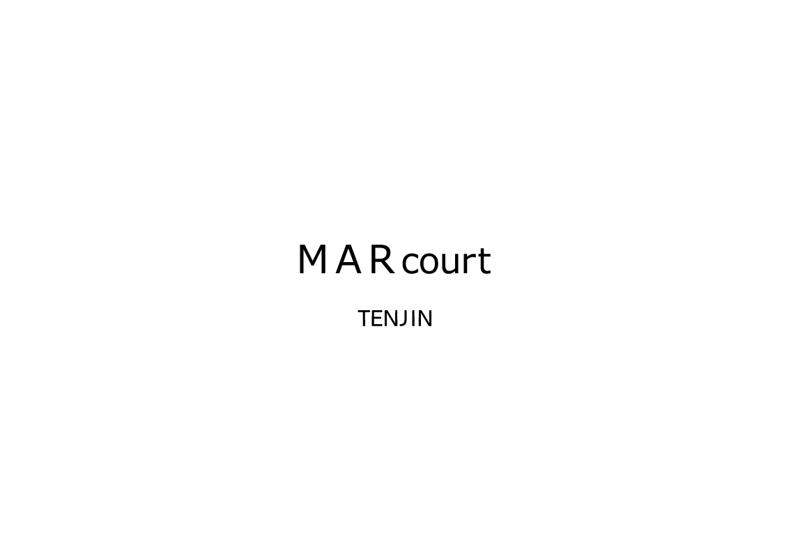 MARcourt TENJIN