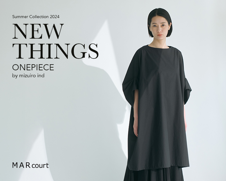 MARcourt NEW THINGS ”ONEPIECE” by mizuiro ind