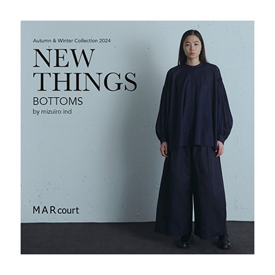 MARcourt NEW THINGS ”BOTTOMS” by mizuiro ind イメージ