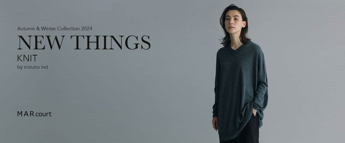 MARcourt NEW THINGS ”KNIT” by mizuiro ind