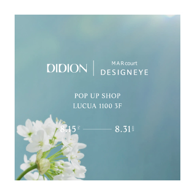 DIDION POP UP STORE at MARcourt DESIGNEYE UMEDA イメージ