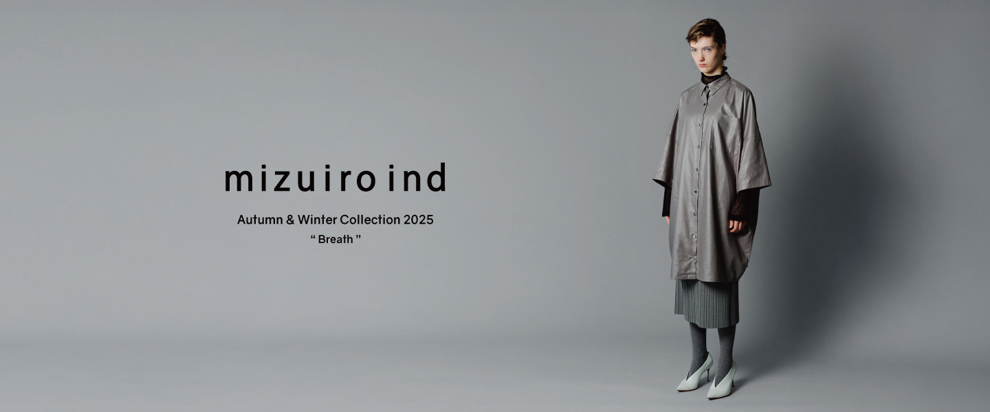 mizuiro ind Autumn & Winter Collection 2025
