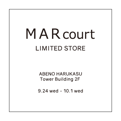 MARcourt LIMITED STORE あべのハルカス近鉄本店 イメージ