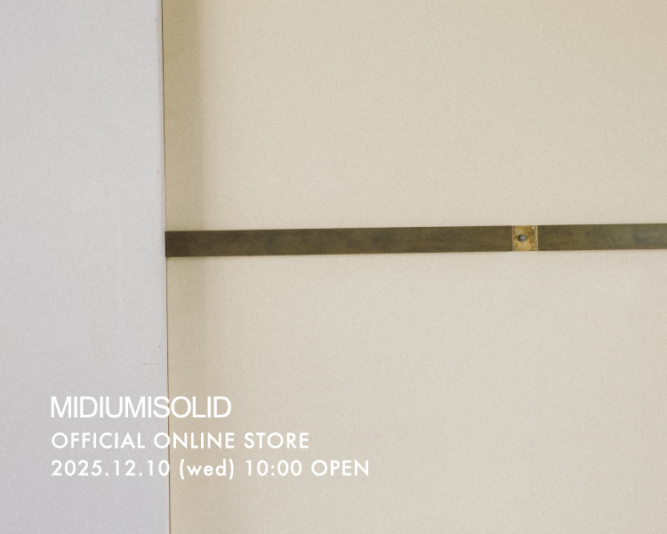 OFFICIAL ONLINE STORE：MIDIUMISOLID